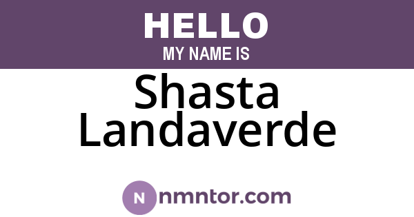 Shasta Landaverde