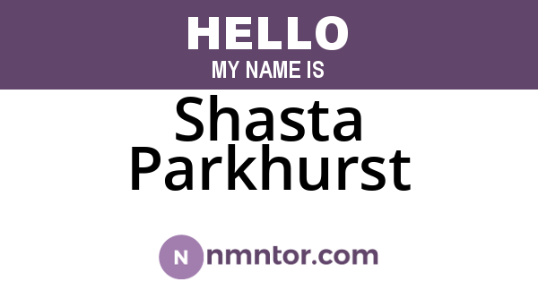 Shasta Parkhurst
