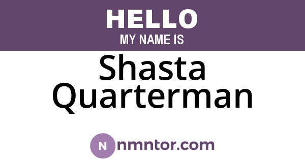 Shasta Quarterman