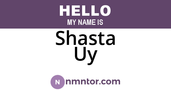 Shasta Uy