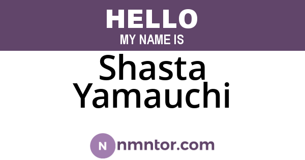 Shasta Yamauchi