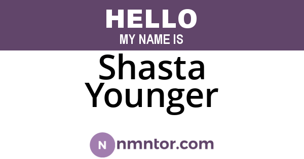 Shasta Younger