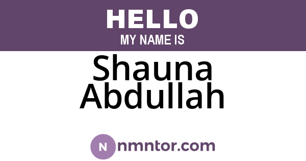 Shauna Abdullah