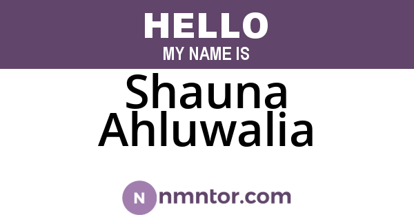 Shauna Ahluwalia
