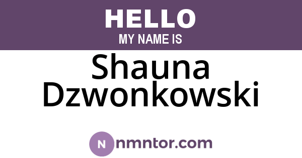 Shauna Dzwonkowski