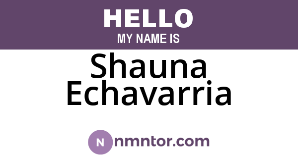 Shauna Echavarria