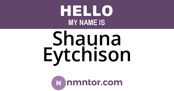 Shauna Eytchison