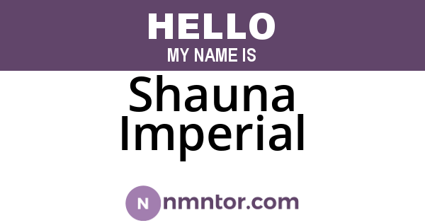 Shauna Imperial