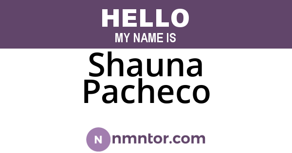 Shauna Pacheco