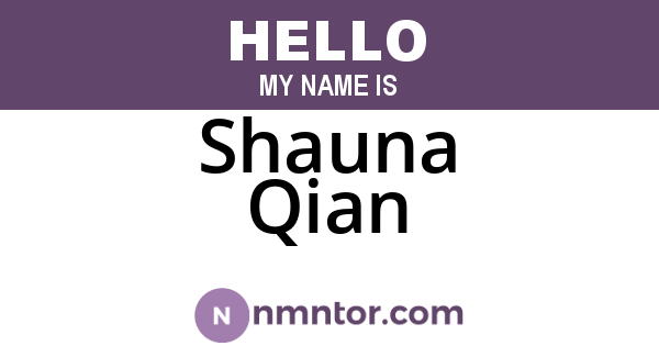 Shauna Qian
