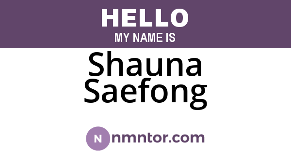 Shauna Saefong