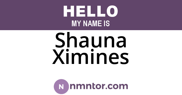 Shauna Ximines