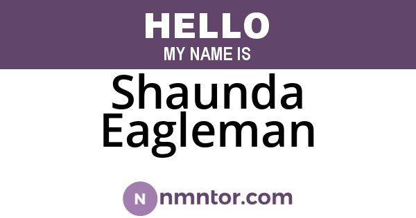 Shaunda Eagleman