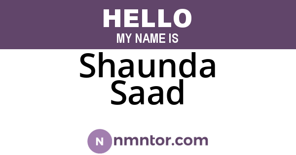 Shaunda Saad