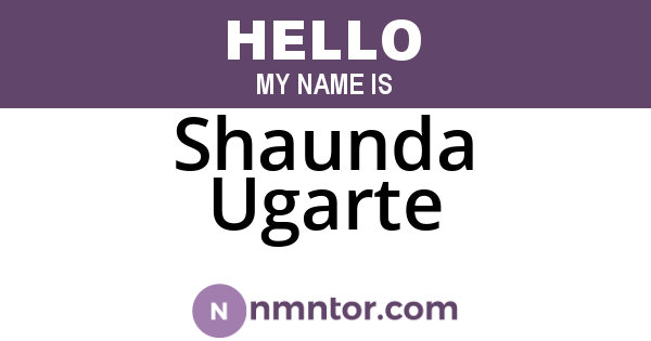 Shaunda Ugarte