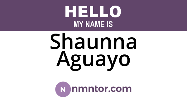 Shaunna Aguayo