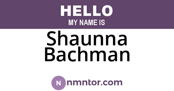 Shaunna Bachman