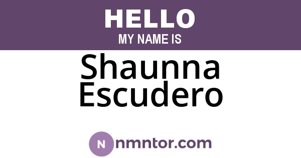 Shaunna Escudero