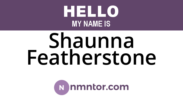 Shaunna Featherstone