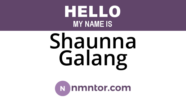 Shaunna Galang
