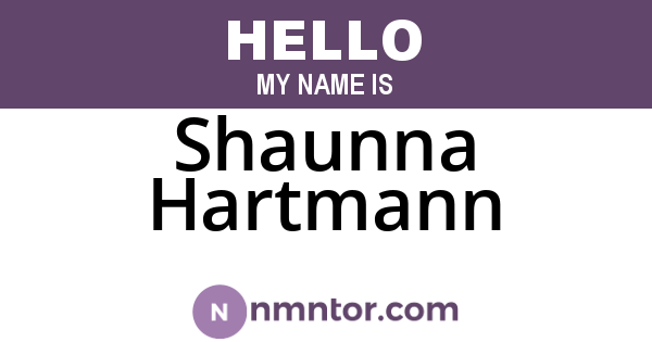 Shaunna Hartmann