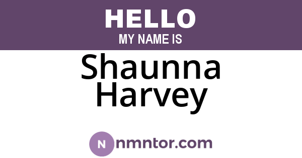Shaunna Harvey