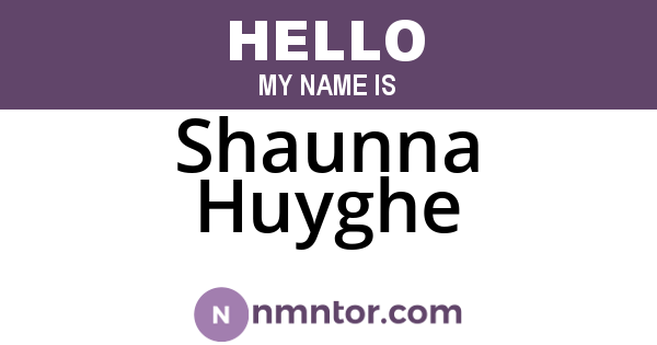 Shaunna Huyghe