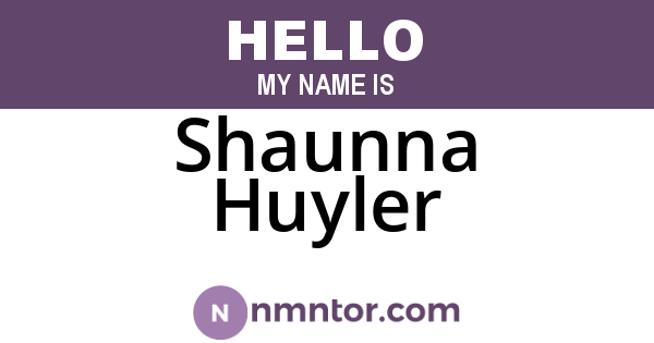 Shaunna Huyler