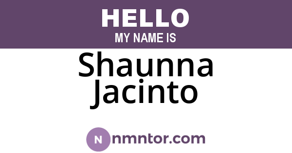 Shaunna Jacinto