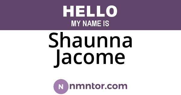 Shaunna Jacome