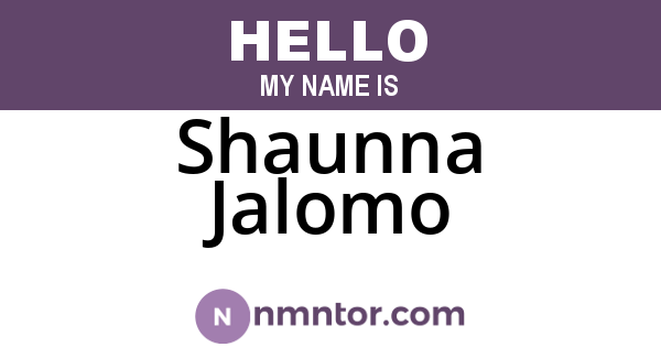 Shaunna Jalomo