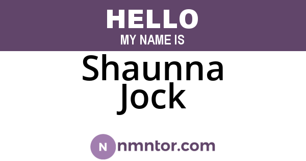 Shaunna Jock