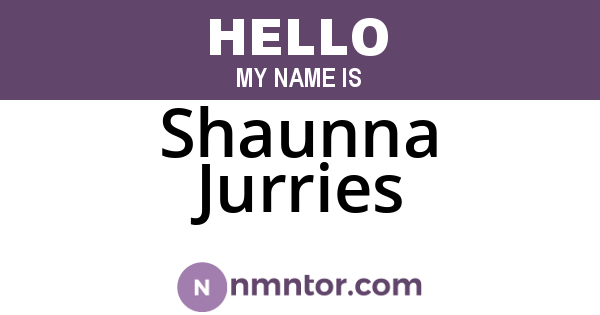 Shaunna Jurries