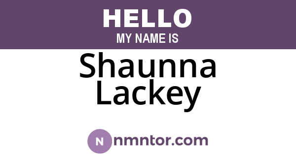 Shaunna Lackey