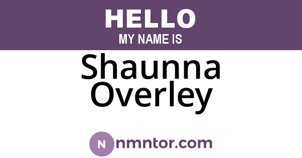 Shaunna Overley
