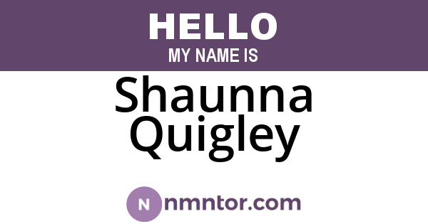 Shaunna Quigley