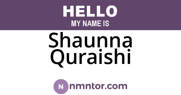 Shaunna Quraishi