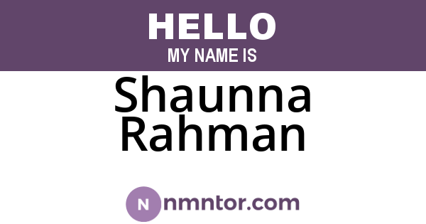 Shaunna Rahman