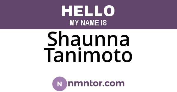 Shaunna Tanimoto