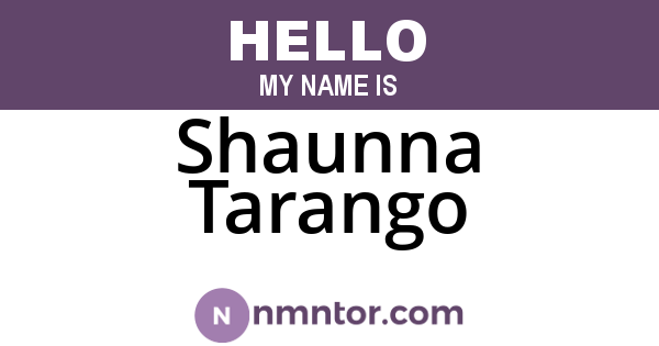 Shaunna Tarango