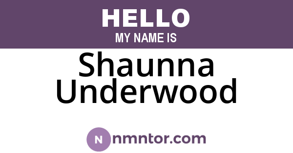 Shaunna Underwood