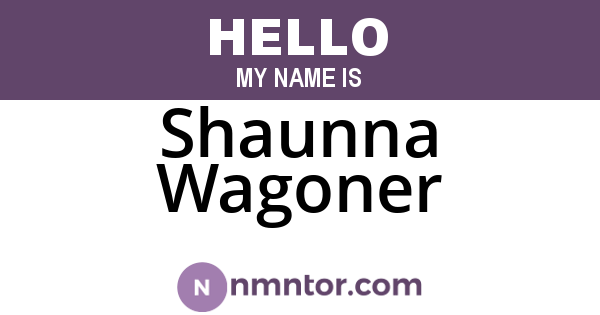 Shaunna Wagoner