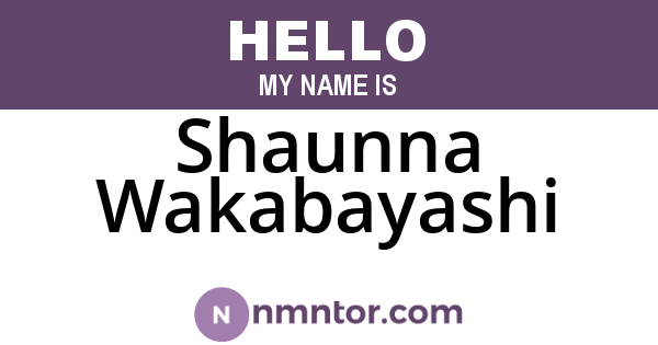 Shaunna Wakabayashi