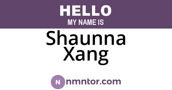 Shaunna Xang