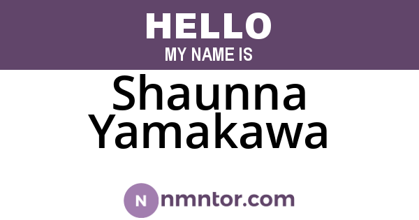 Shaunna Yamakawa