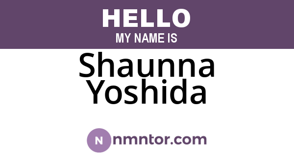Shaunna Yoshida