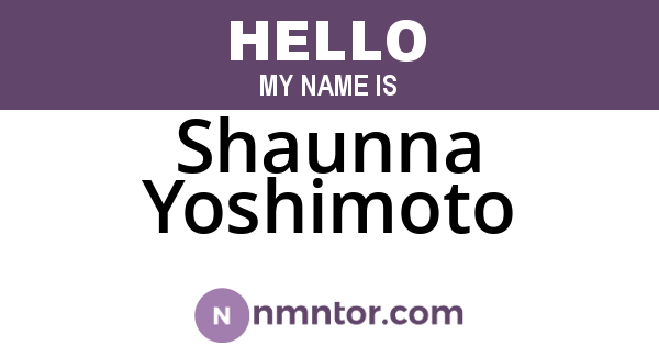Shaunna Yoshimoto