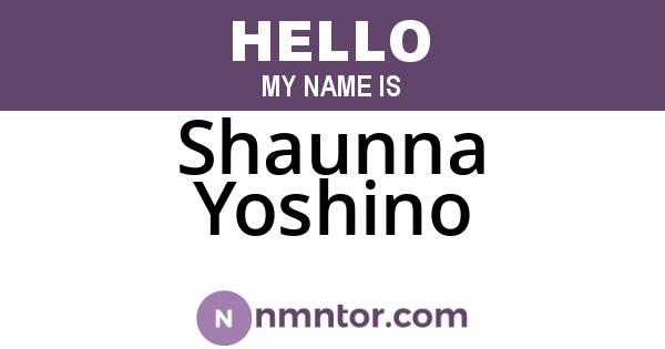 Shaunna Yoshino