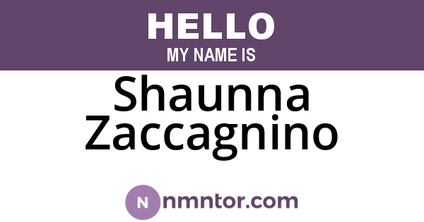 Shaunna Zaccagnino