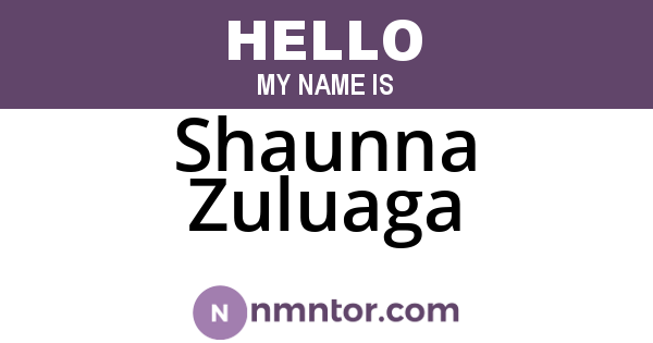 Shaunna Zuluaga